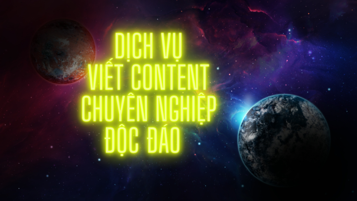 Viết Content Chuẩn SEO Chuyên Nghiệp, Độc Đáo