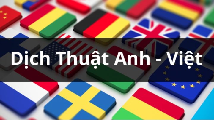 DỊCH THUẬT ANH-VIỆT CHUYÊN NGHIỆP VÀ THÔNG THƯỜNG.(1 văn bản...